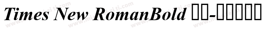 Times New RomanBold 粗体字体转换